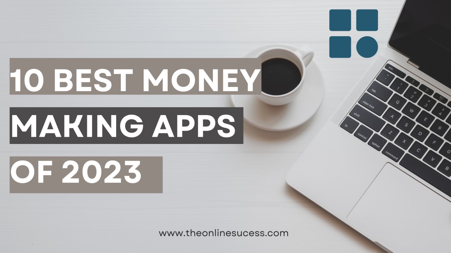 10 Best Money-Making Apps of 2023