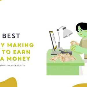 Read more about the article 20 Best Money Making Apps To Earn Extra Money – TheOnlineSucess
