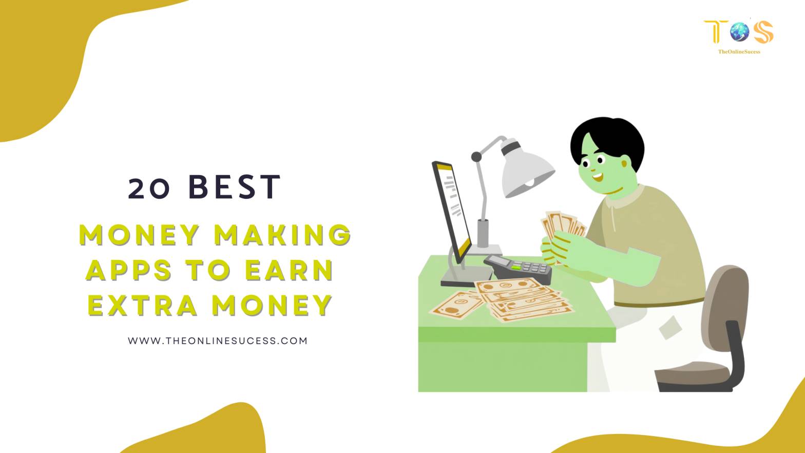 Money Making Apps To Earn Extra Money