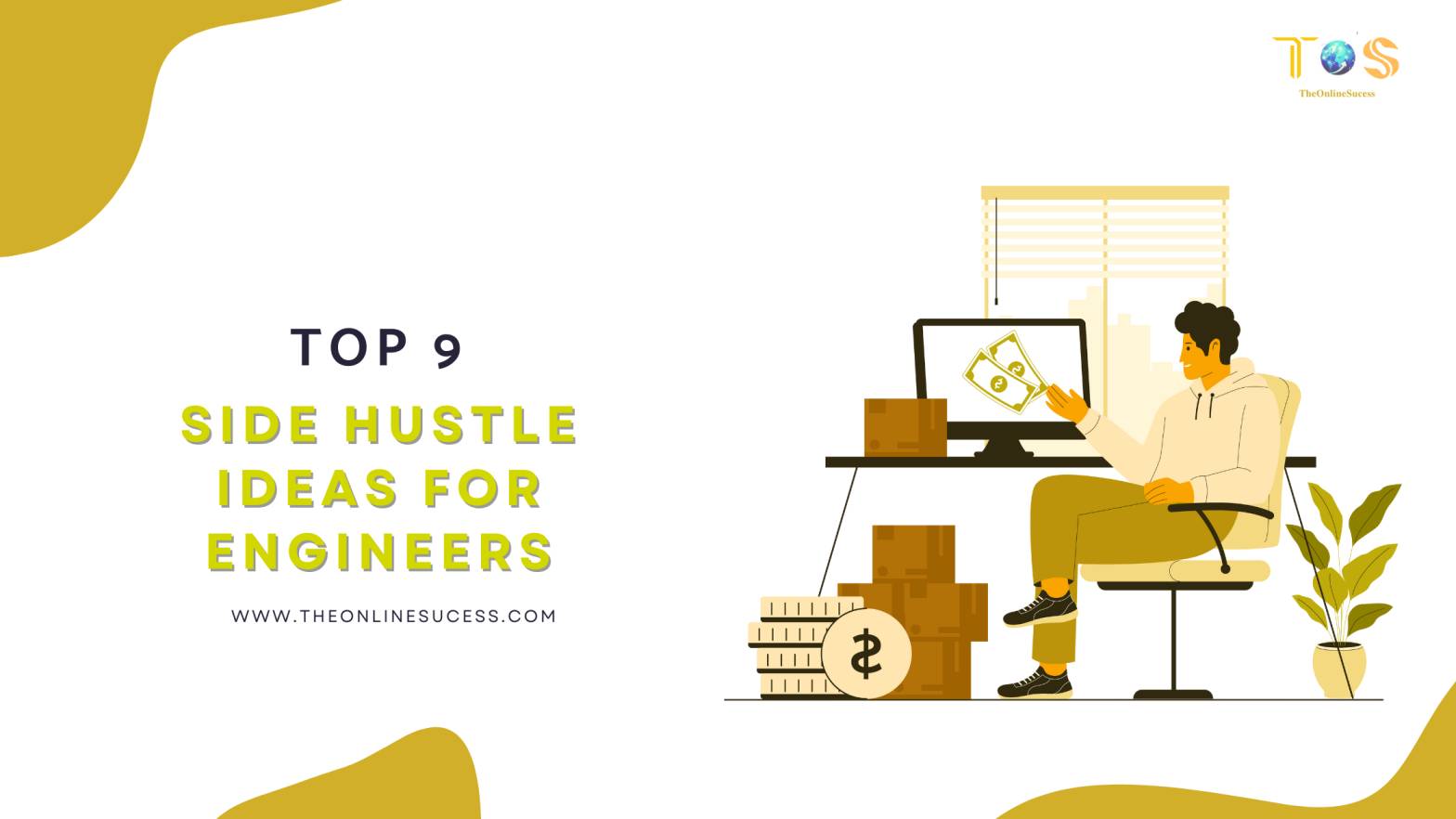 You are currently viewing Top 9 Side Hustle Ideas for Engineers
