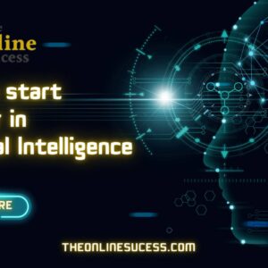 Read more about the article How to start a career in Artificial Intelligence ( AI) 2025