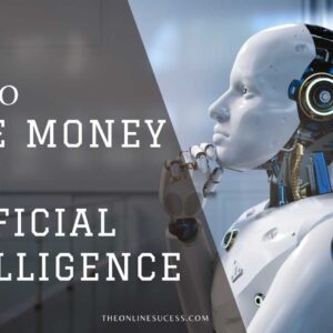 Read more about the article How to Make Money with Artificial Intelligence in 2025