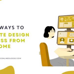 Read more about the article How To Start a Website Design Business From Home