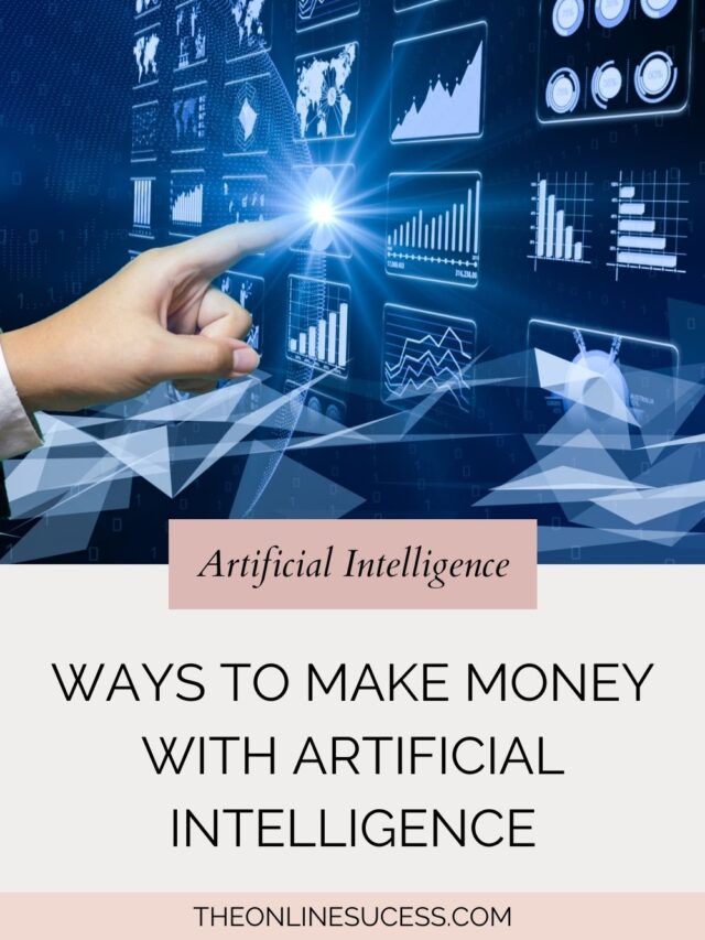 How to Make Money with Artificial Intelligence in 2025