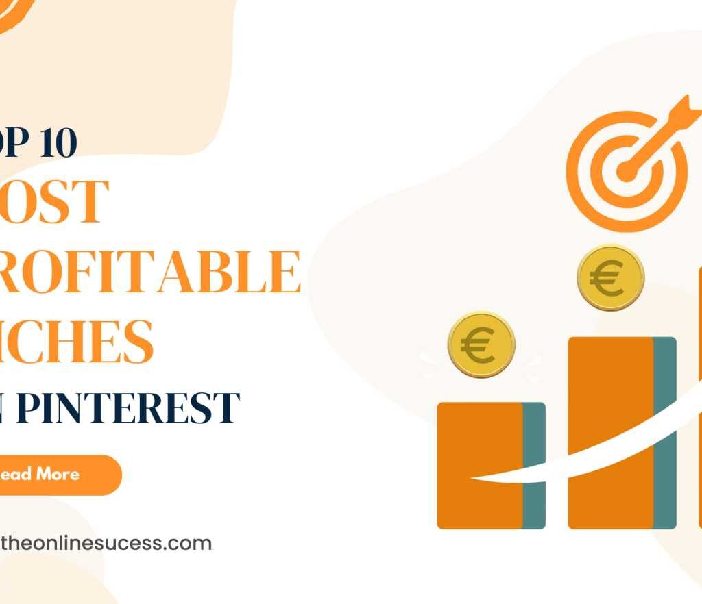 Most Profitable Niches on Pinterest