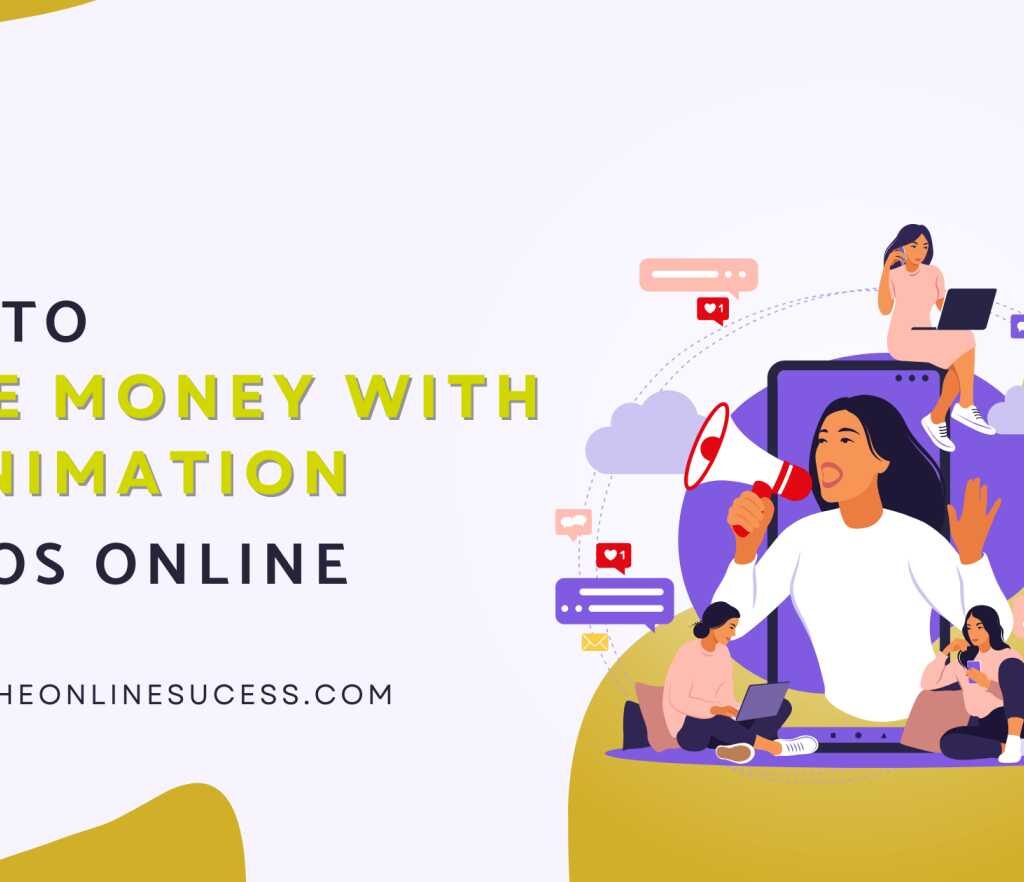 Make Money with AI Animation Videos Online