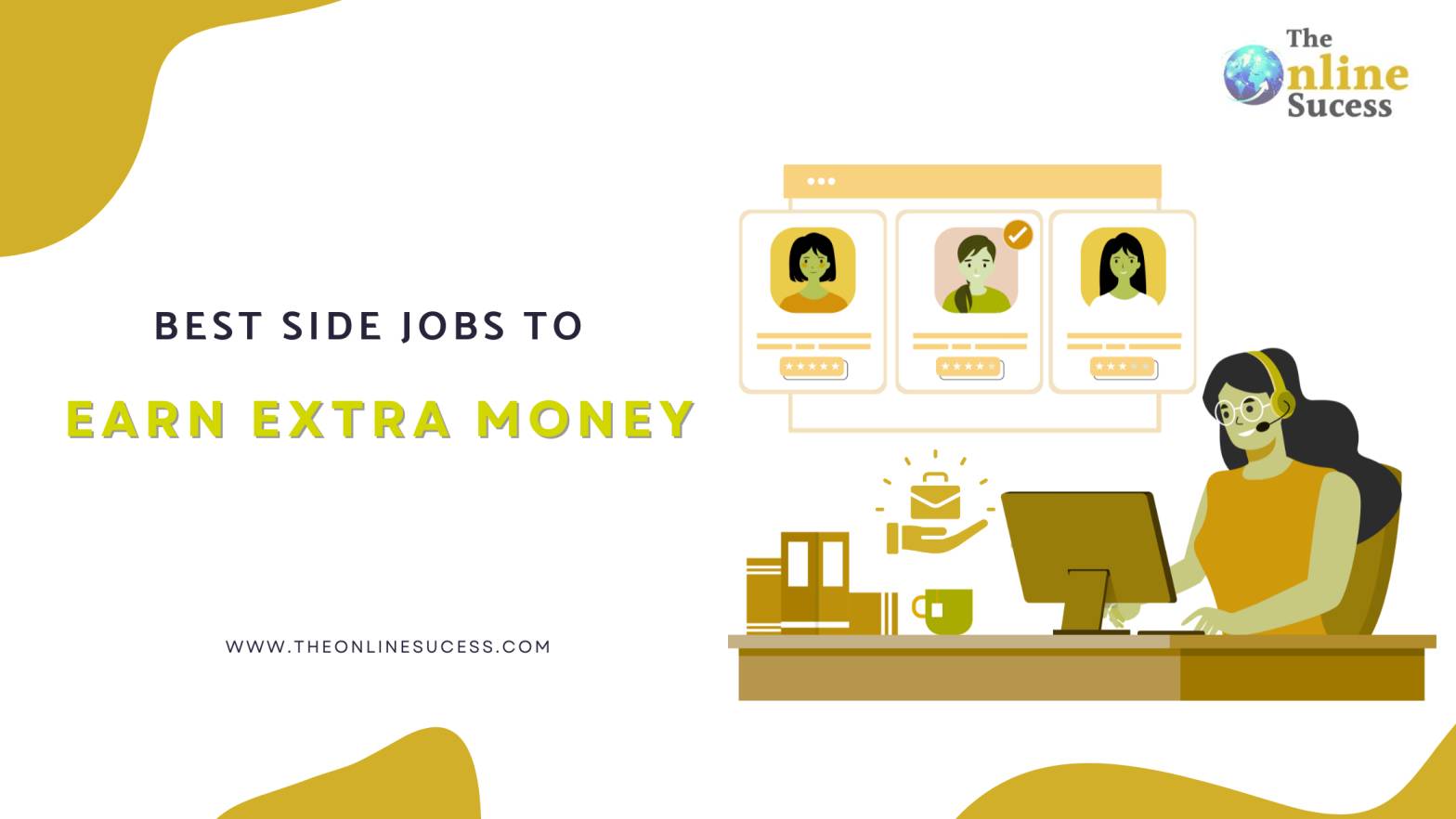 Best Side Jobs To Earn Extra Money 2025