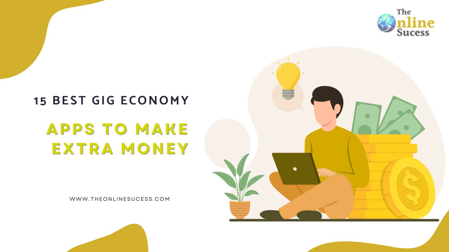 15 Best Gig Economy Apps To Make Extra Money in 2025