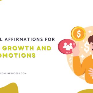 Read more about the article 33 Powerful Affirmations for Career Growth and Promotions