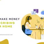 How To Make Money Transcribing From Home