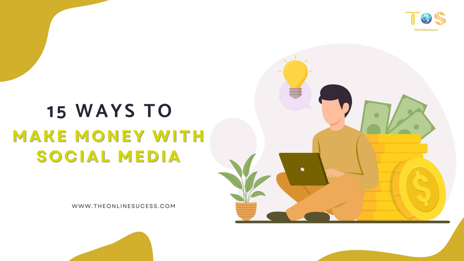 Read more about the article 15 Ways to Make Money With Social Media in 2025