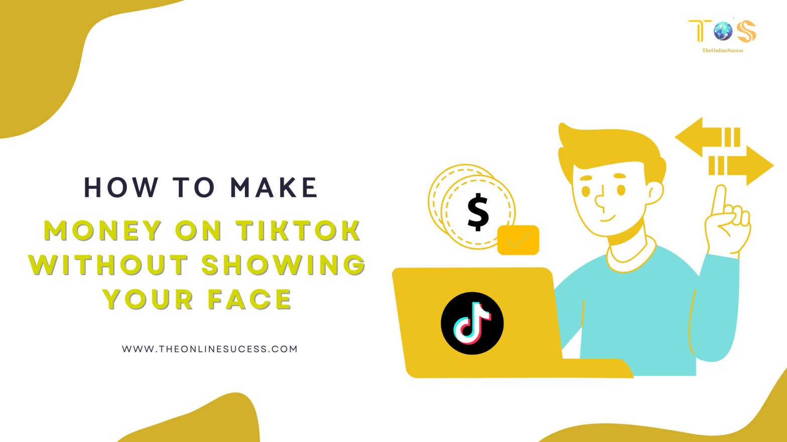 You are currently viewing How to Make Money on TikTok Without Showing Your Face