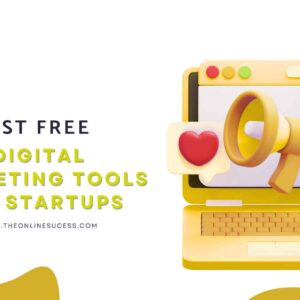 Read more about the article Best Free Digital Marketing Tools For Startups In 2026