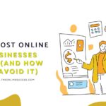 Why Most Online Businesses Fail
