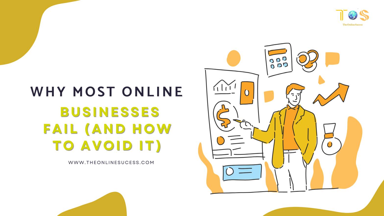 Why Most Online Businesses Fail