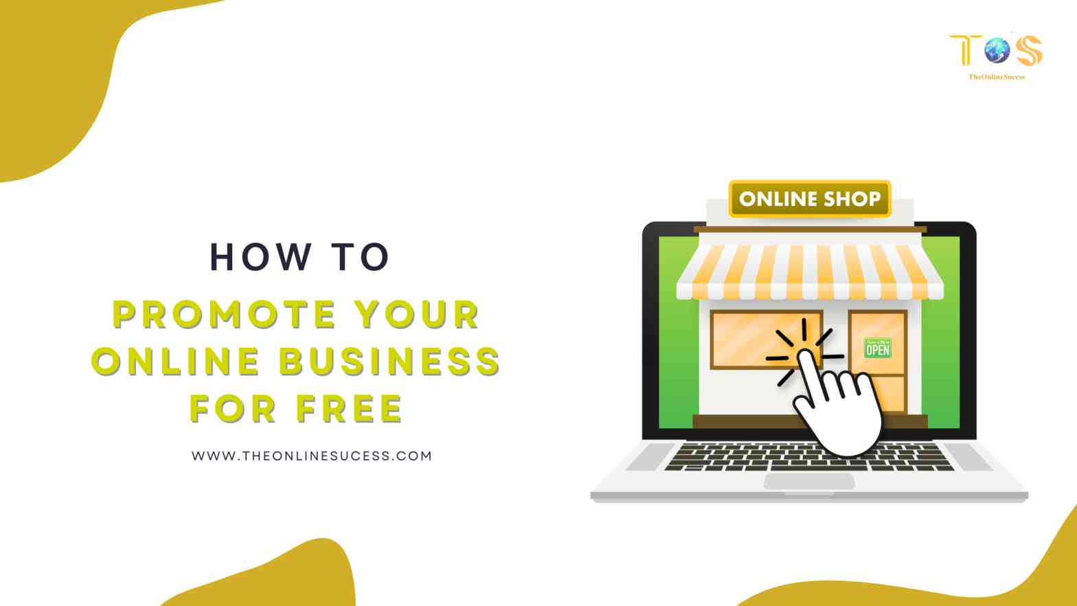 How To Promote Your Online Business For Free in 2026