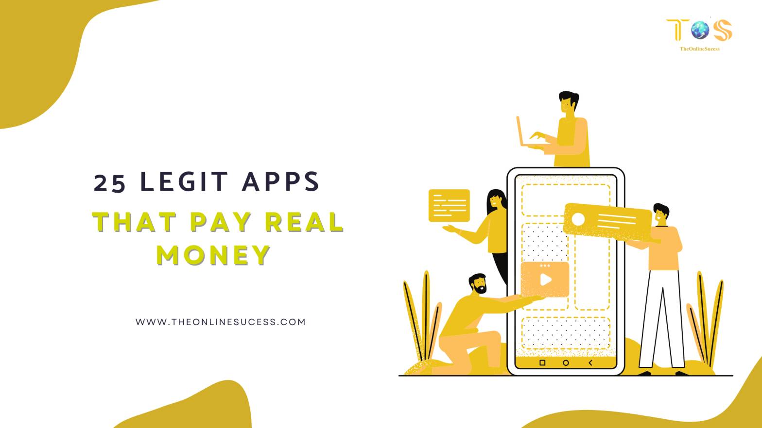 You are currently viewing 25 Legit Apps That Pay Real Money in 2026 